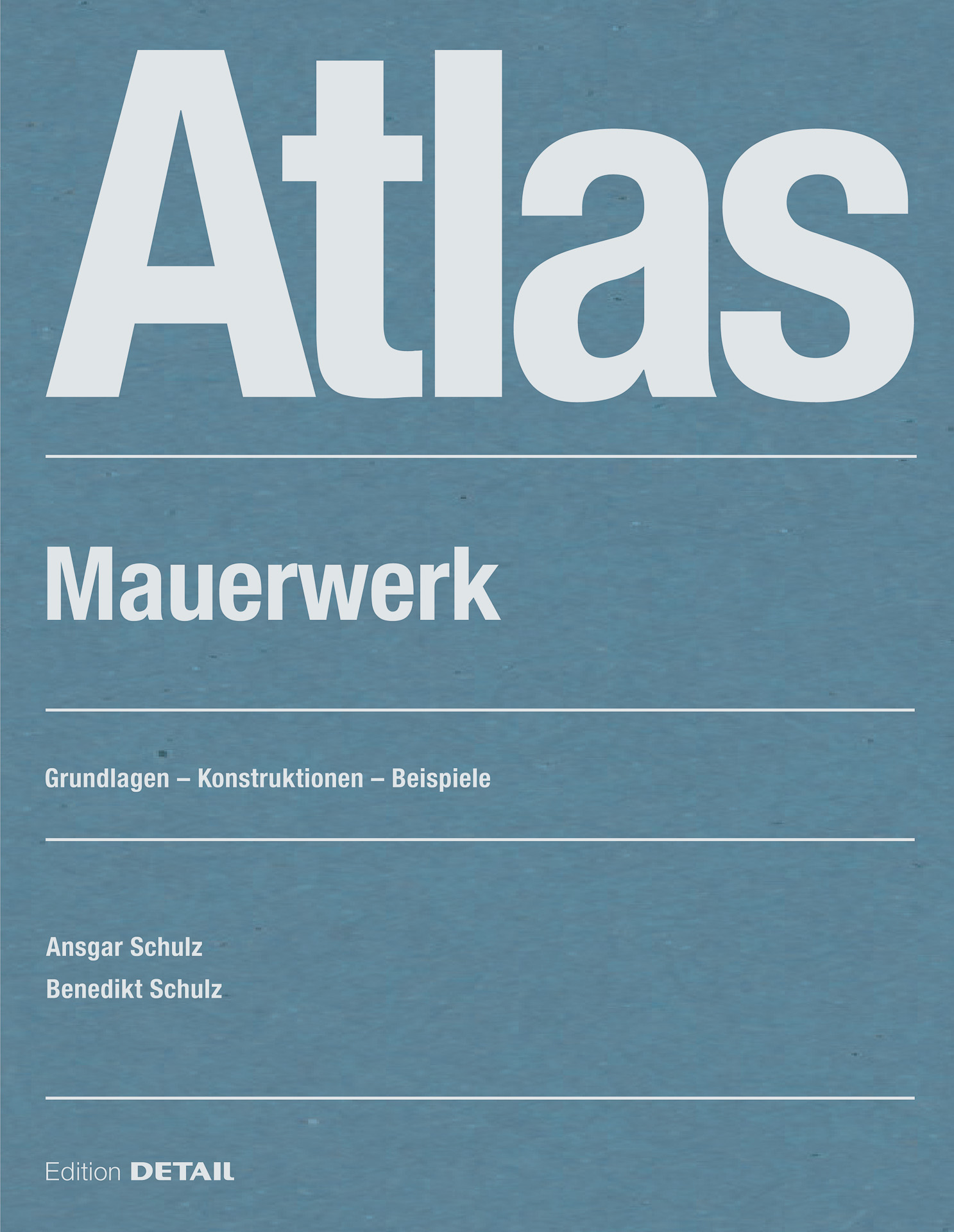 https://detail-cdn.s3.eu-central-1.amazonaws.com/media/catalog/product/0/2/02-interview-schulz-und-schulz-mauerwerk-atlas.jpg?width=437&height=582&store=de_de&image-type=image