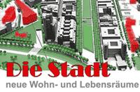 Die Stadt - neue Wohn- und Lebensräume