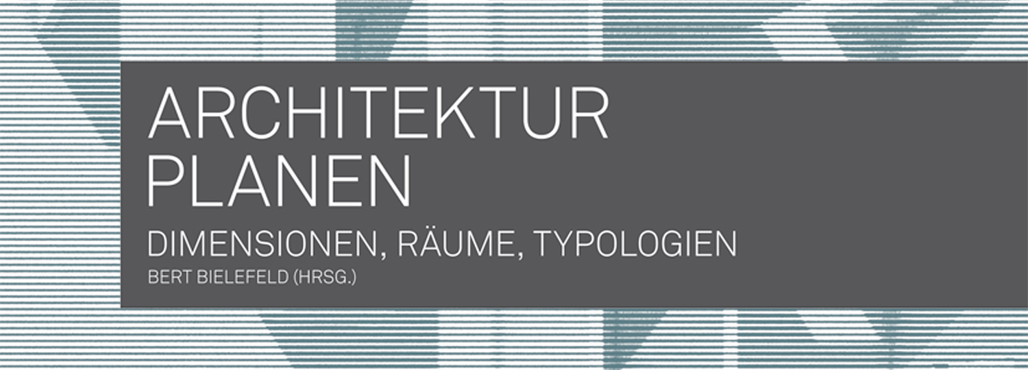 Interview: Bert Bielefeld – ­»Architektur planen«