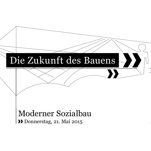 Die Zukunft des Bauens – Moderner Sozialbau
