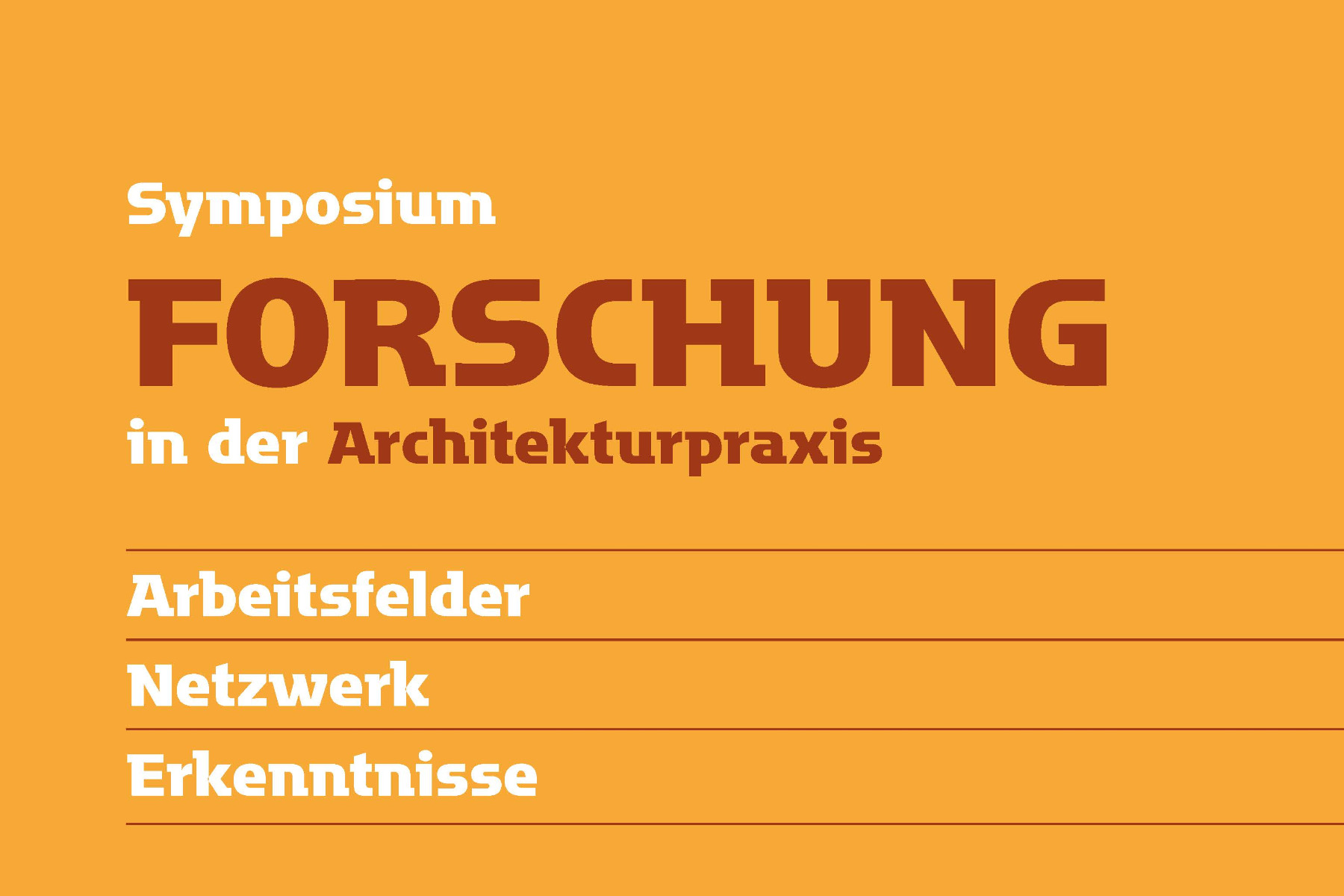 Symposium Forschung in der Architekturpraxis