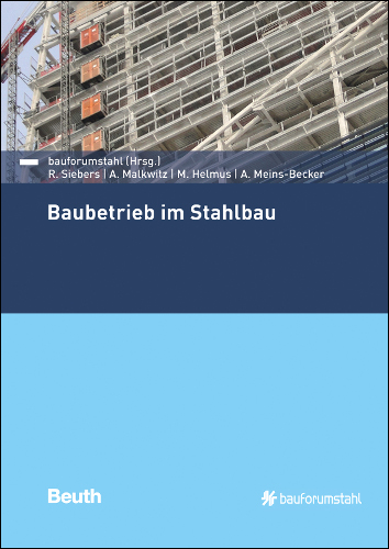 Baubetrieb im Stahlbau