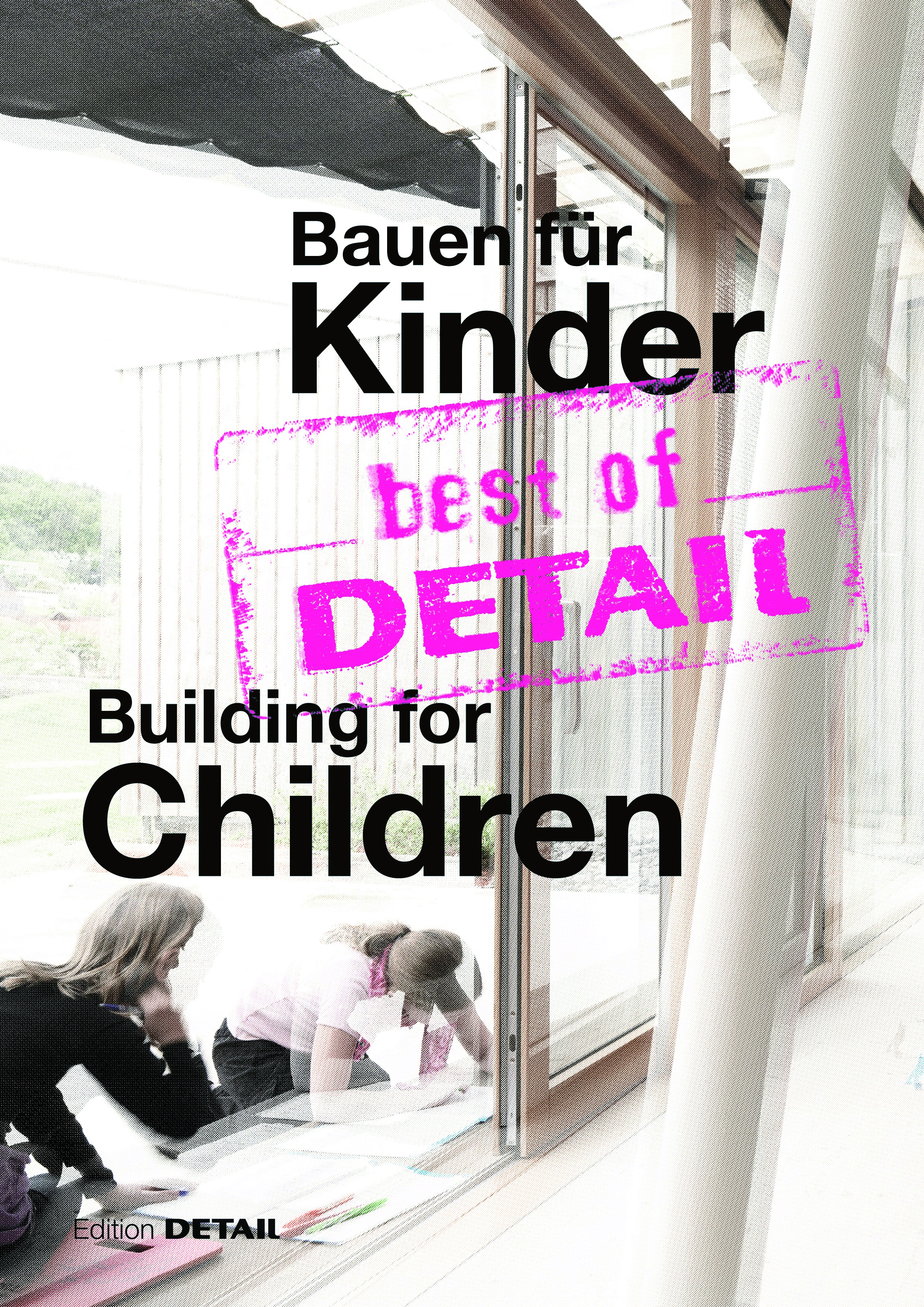 best of DETAIL Building for Children