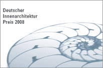 Deutscher Innenarchitektur-Preis 2008 ausgelobt