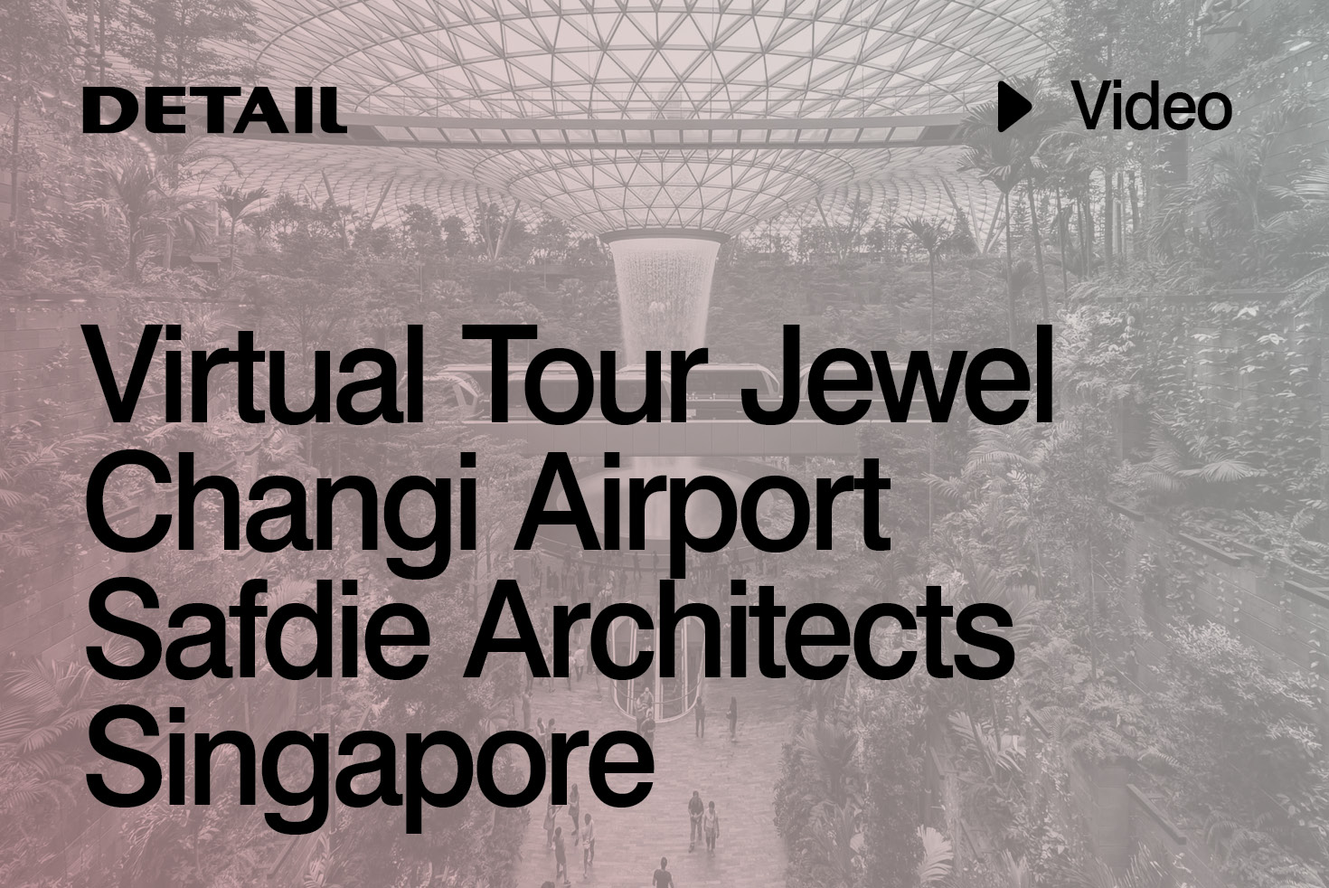 https://detail-cdn.s3.eu-central-1.amazonaws.com/media/catalog/product/d/e/detail-VirtualTour-singapore-airport-uebersicht.jpg?width=437&height=582&store=de_de&image-type=image