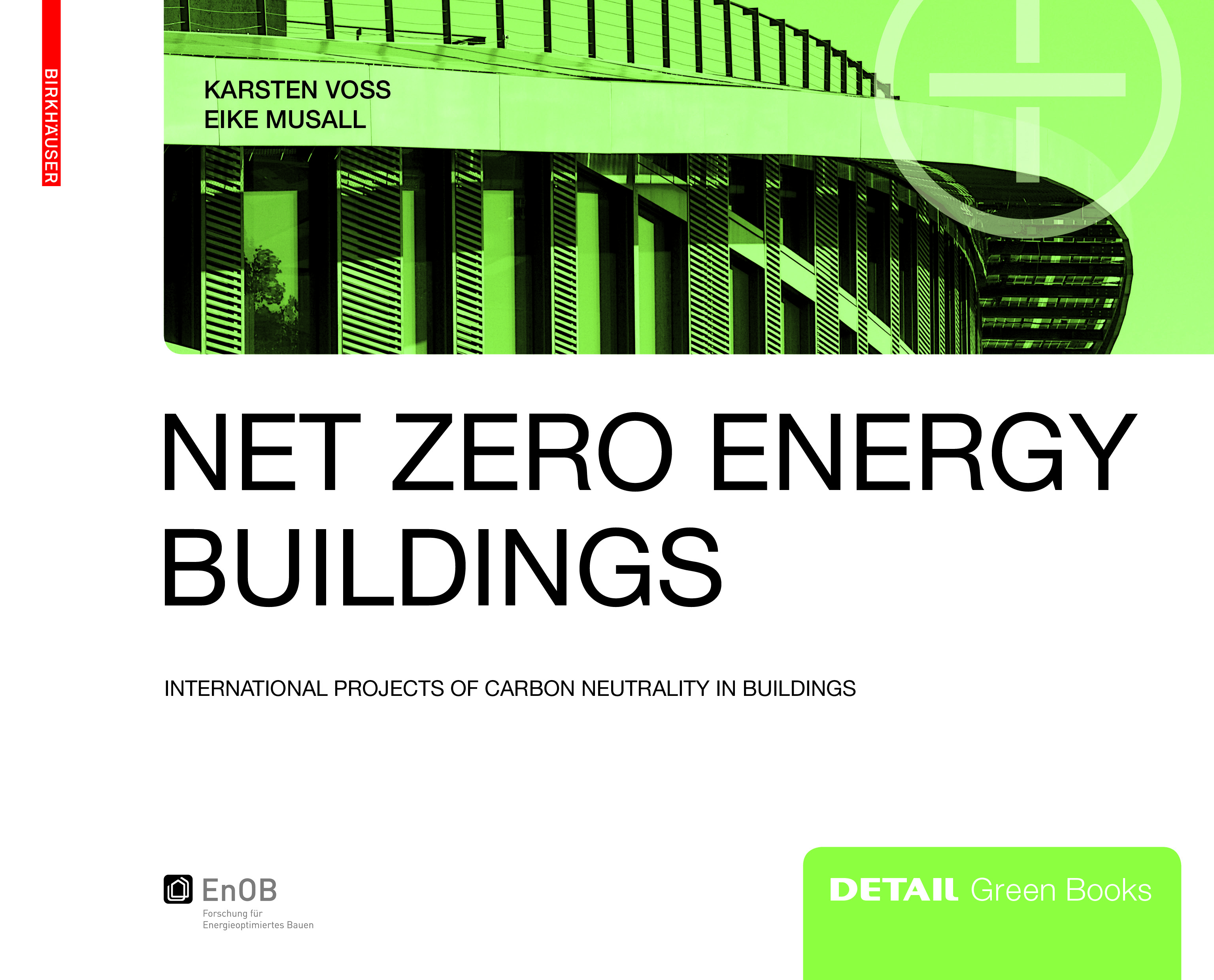 Net zero energy buildings