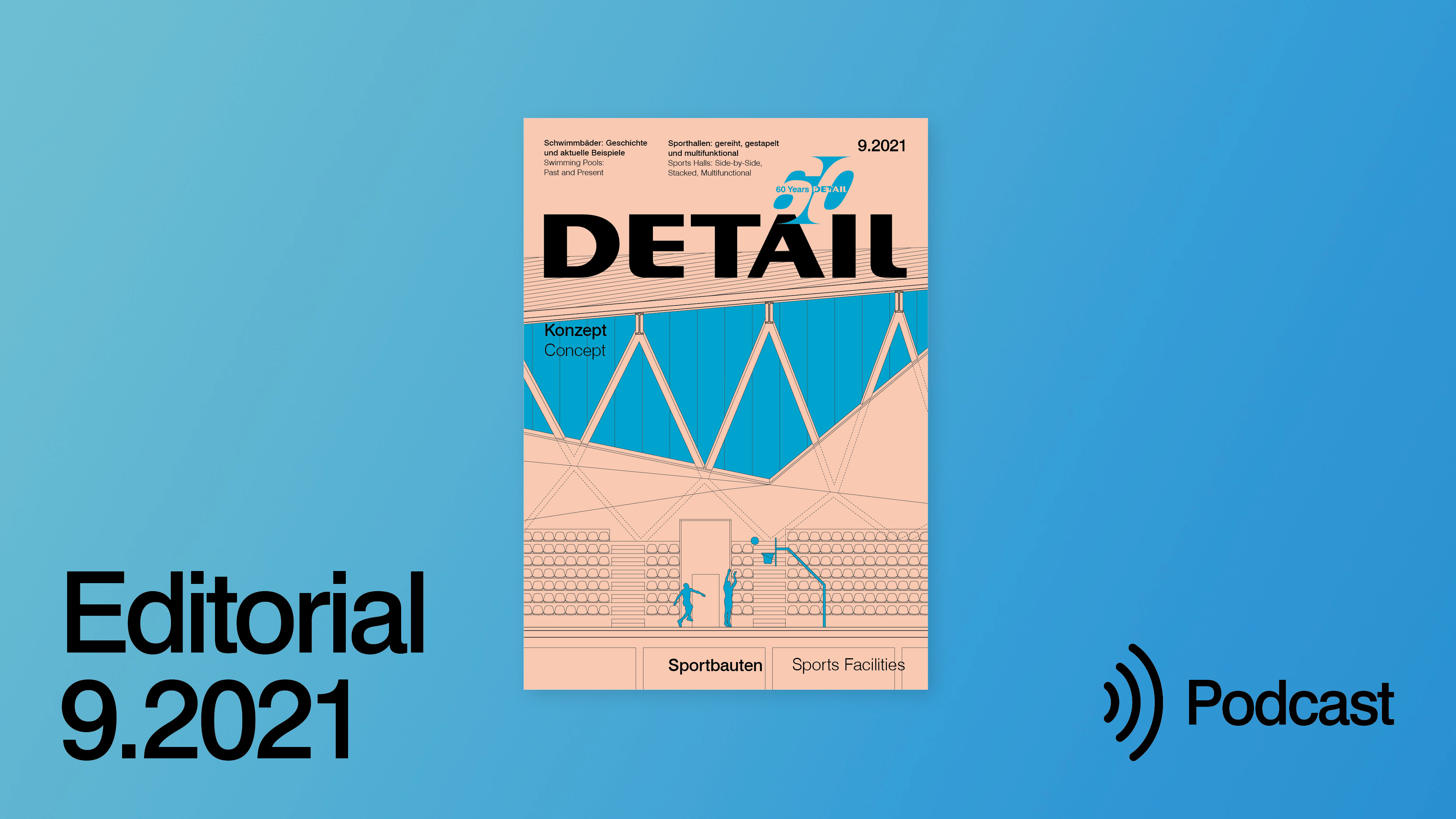 Architecture for Sport – Editorial 9.2021