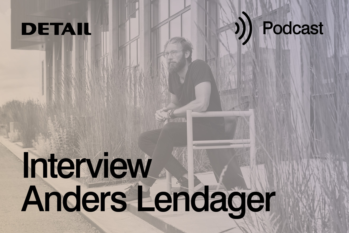 Radical Re-Use: Anders Lendager on Circular Construction