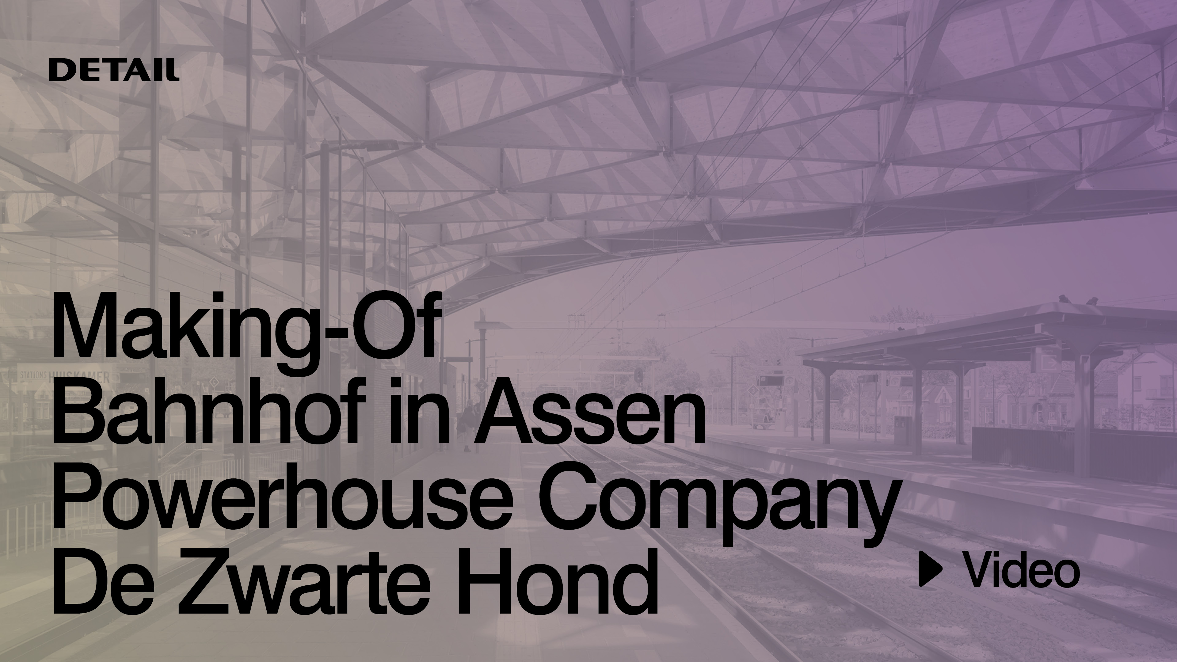 https://detail-cdn.s3.eu-central-1.amazonaws.com/media/catalog/product/d/e/detailde-video-bahnhofAssen-youtube_1.jpg?width=437&height=582&store=de_de&image-type=image