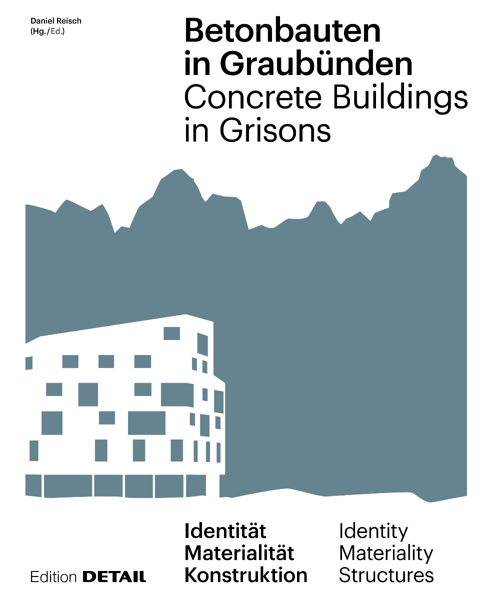 Concrete Buildings in Grisons