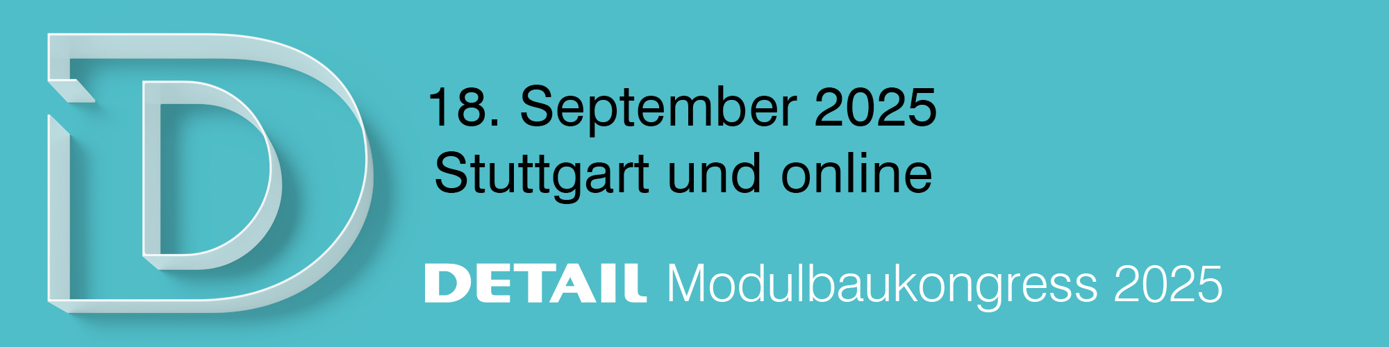 DETAIL Modulbaukongress am 18. September 2025 in Stuttgart 