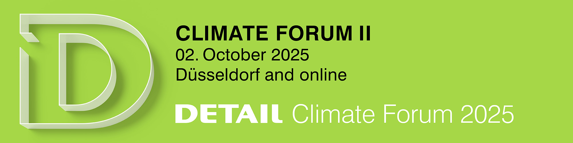 Banner with a light green background displaying the dates of the DETAIL Climate Forum: 05. June 2025 in Munich and 09. October 2025 in Düsseldorf