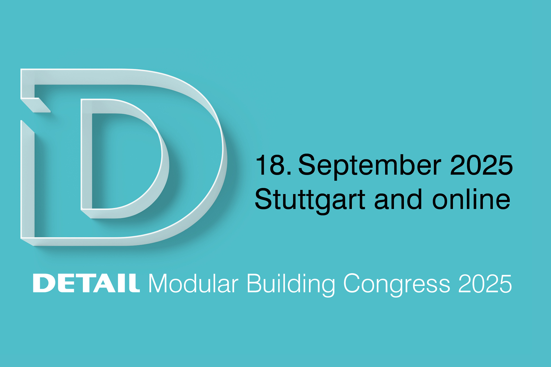Banner with blue background and information about the DETAIL Modular Building Congress 2025 on September 18, 2025 in Stuttgart and online.