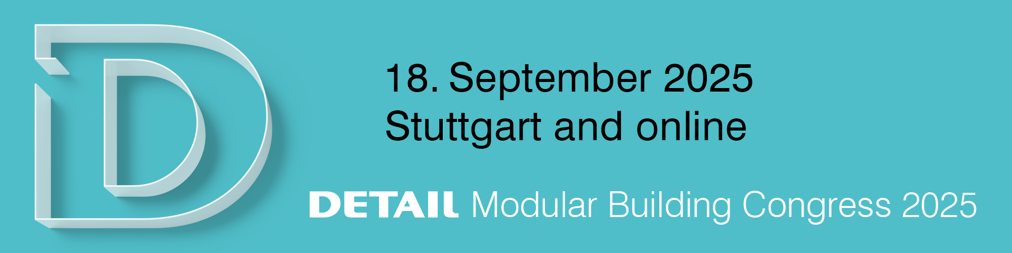 DETAIL Modular Building Congress on 18. September 2025 in Stuttgart